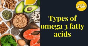 Types of omega 3 fatty acids